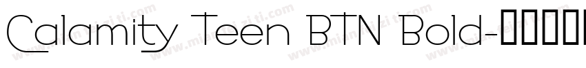 Calamity Teen BTN Bold字体转换